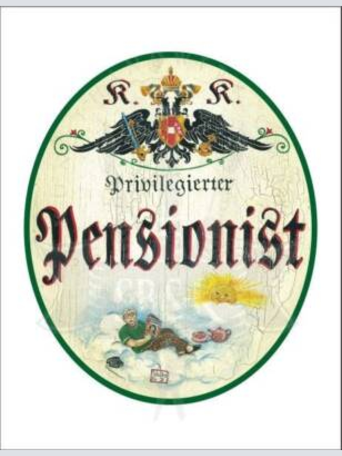 Kuk nostalgie holzschild - privilegierter pensionist - wolke th