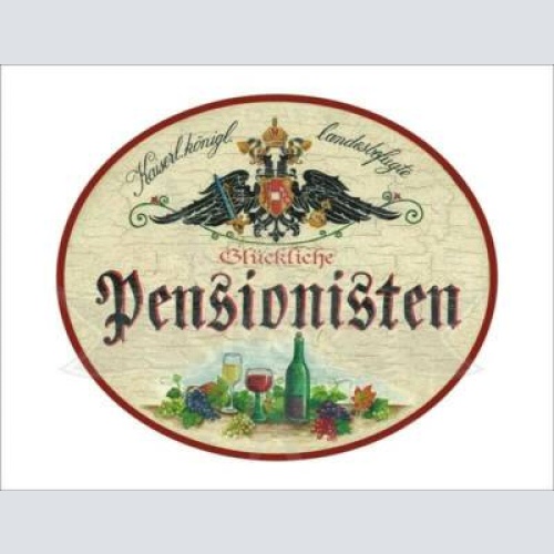 Kuk nostalgie holzschild - landesbef. glückliche pensionisten - weingläser th