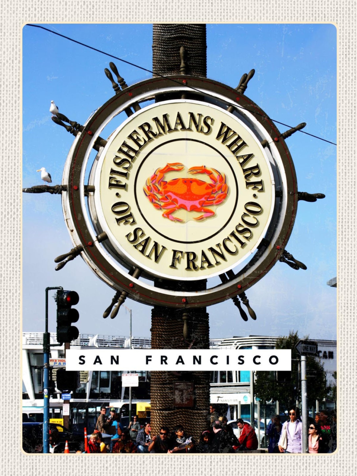 Schild San Francisco Fisherman's Wharf Krabbe USA 12x18 20x30 30x40 Blech/Holz