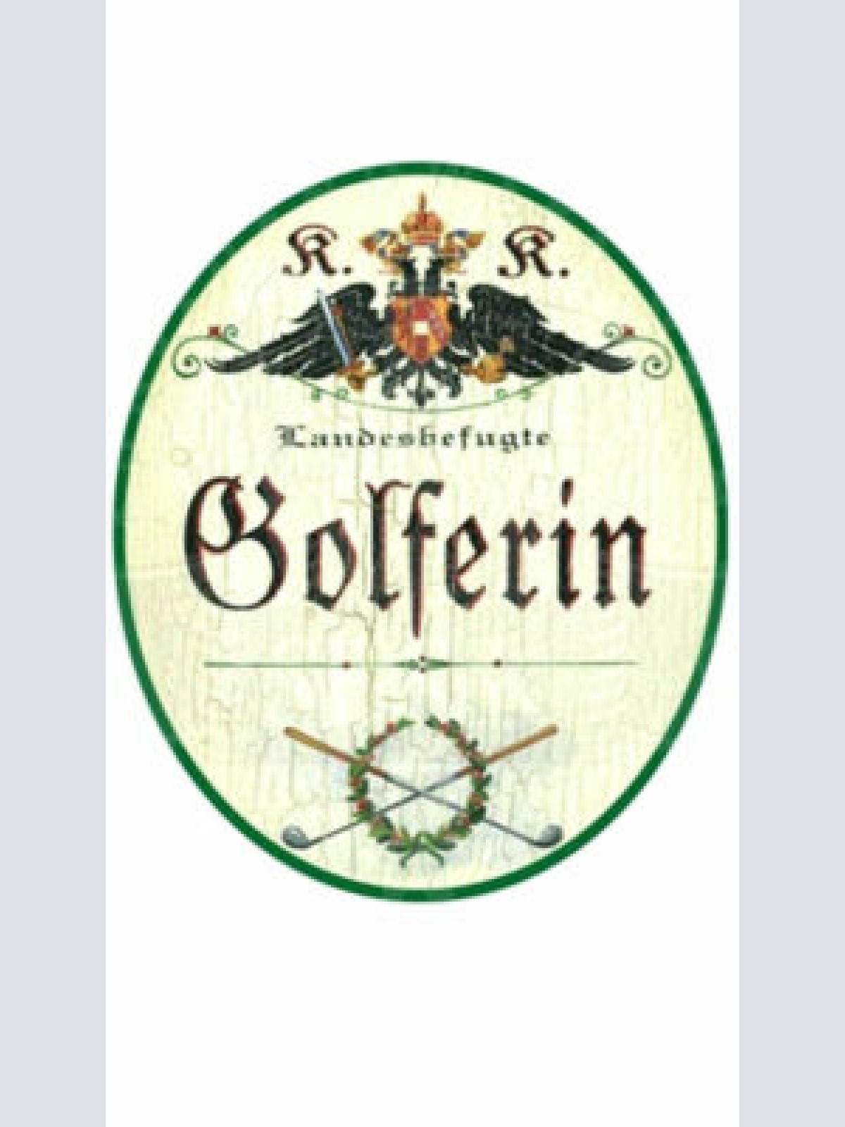 KuK Nostalgie Holzschild "GolferIn"