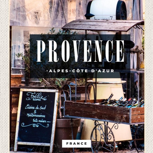 Schild Provence Alpes-Côte d'Azur France Frankreich 12x18 20x30 30x40 Blech/Holz