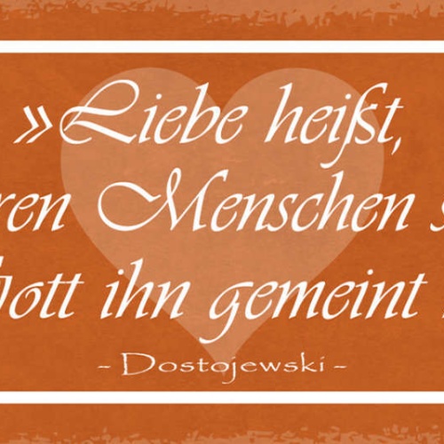 Schild Liebe Heißt Einen Anderen Menschen So Zu Sehen Wie Gott Ihn Gemacht Hat