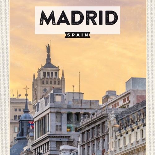 Schild Madrid Spain Spanien Stadt Gebäude 12x18 20x30 30x40 Blech od. Holz