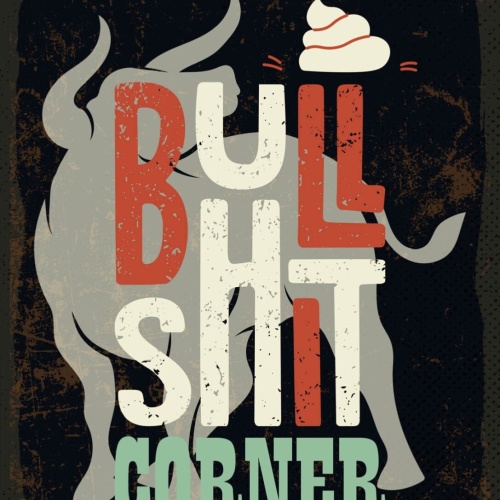 Schild Bullshit Corner Blödsinn Ecke Bereich Bulle 12x18 20x30 30x40 Blech/Holz