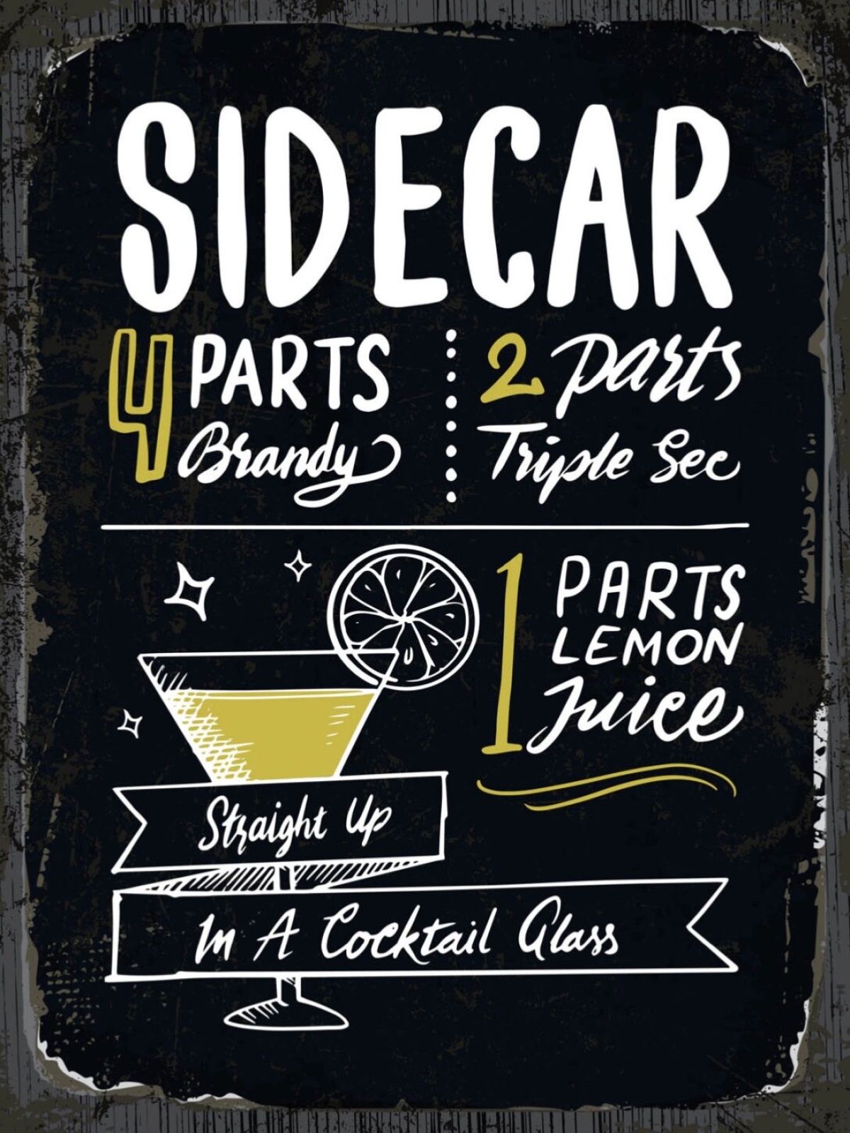 Schild Sidecar Cocktail Rezept Bar Alkohol Drink 12x18 20x30 30x40 Blech/Holz