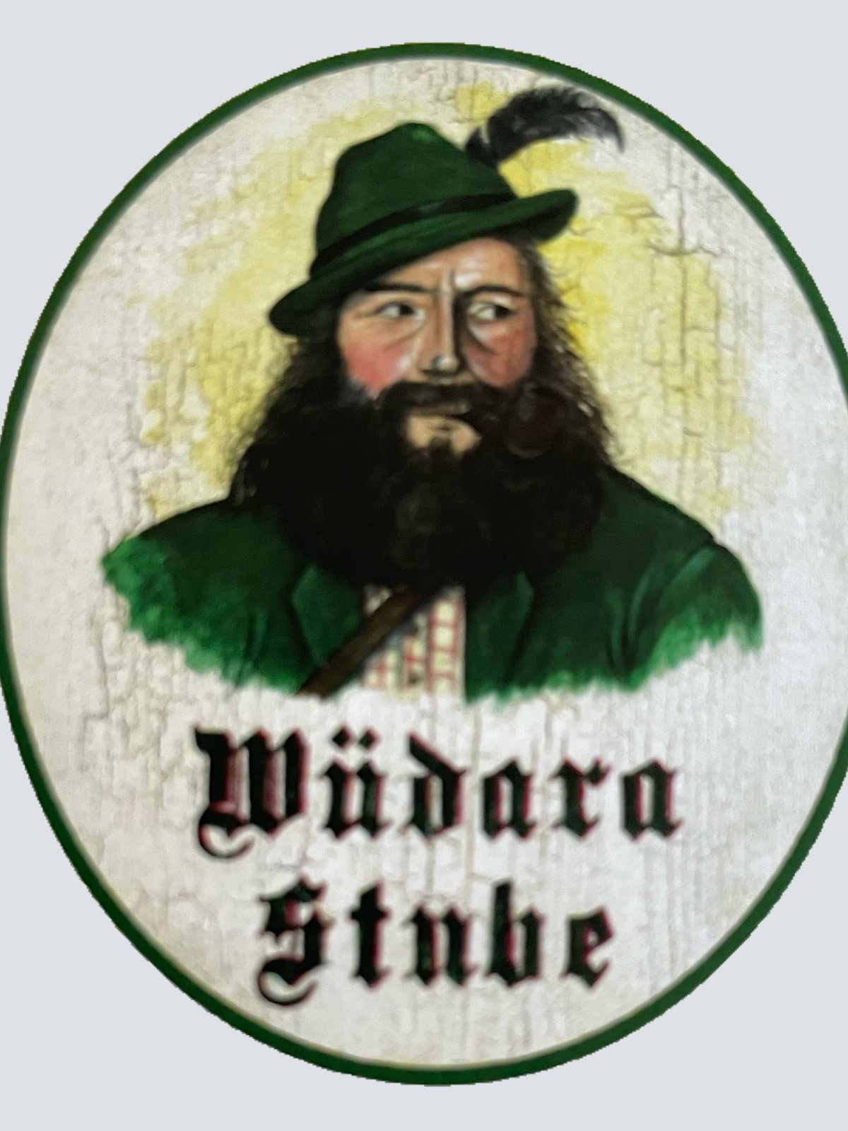 Nostalgie Holzschild Wüdara Stube Wilderer Jäger Jagd Jagen Schild