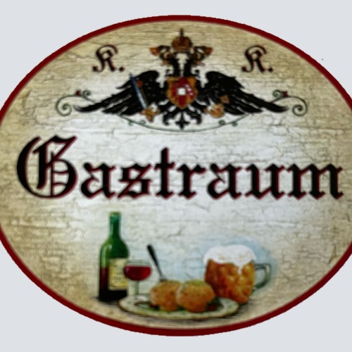 KuK Nostalgie Holzschild Gastraum Gästezimmer Gast Besucher Haus Schild