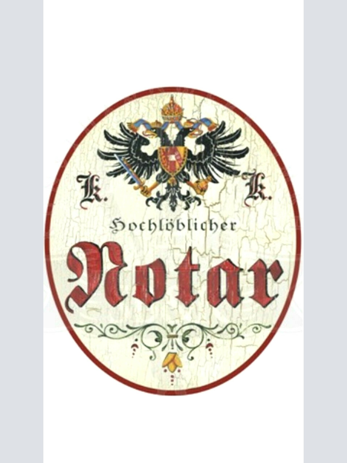 KuK Nostalgie Holzschild "Notar"