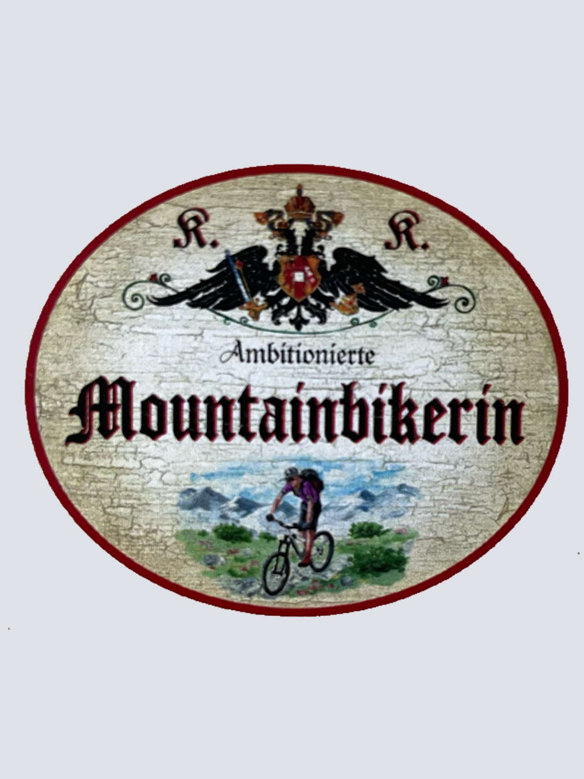 KuK Nostalgie Holz Schild Ambitionierte Mountainbikerin Mountainbike Fahrrad