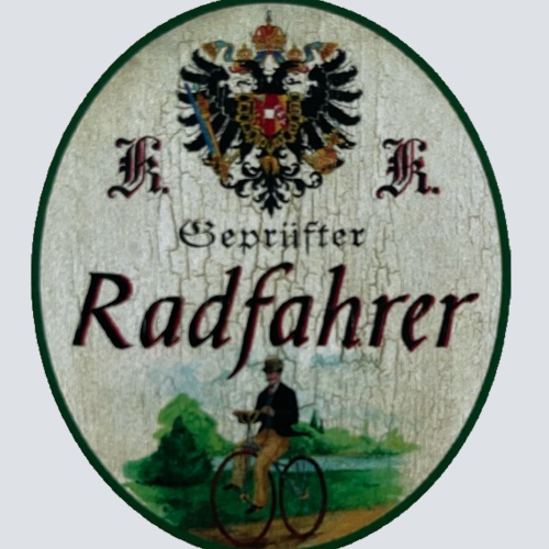 KuK Nostalgie Holzschild Geprüfter Radfahrer Fahrrad Radfahren Bike Schild