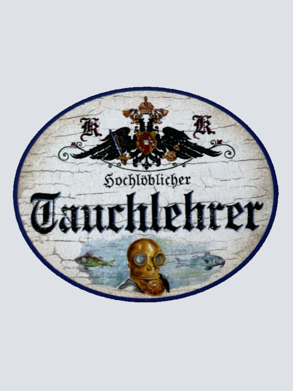 KuK Nostalgie Holzschild Hochlöblicher Tauchlehrer Tauchen Taucher Meer Schild