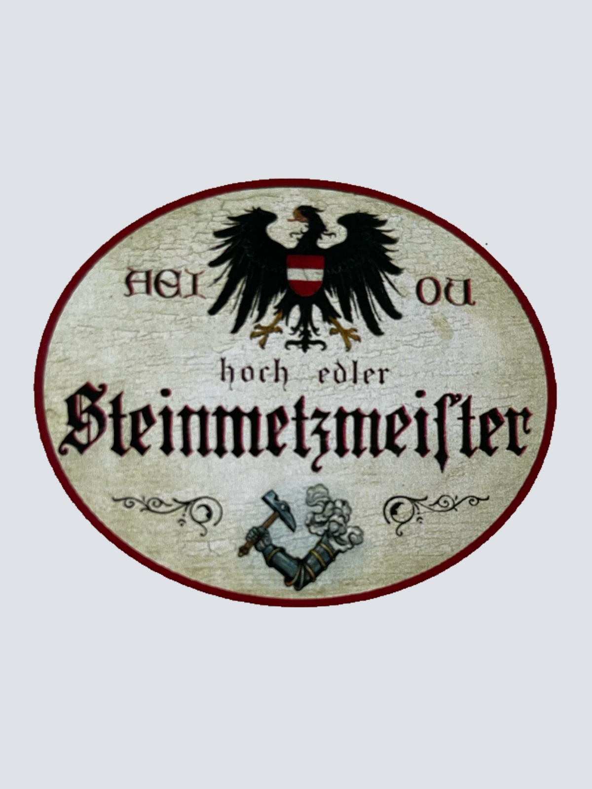 KuK Nostalgie Holzschild Hoch Edler Steinmetzmeister Steinmetz Handwerk Schild