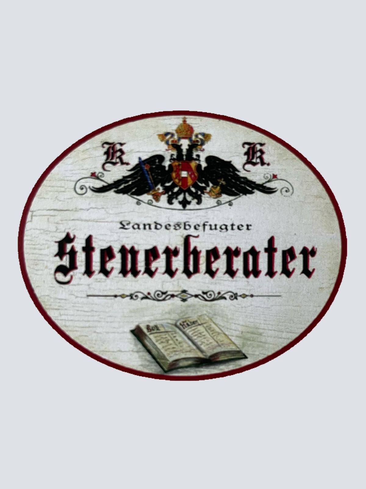 KuK Nostalgie Holzschild Landesbefugter Steuerberater Finanzverwalter Schild