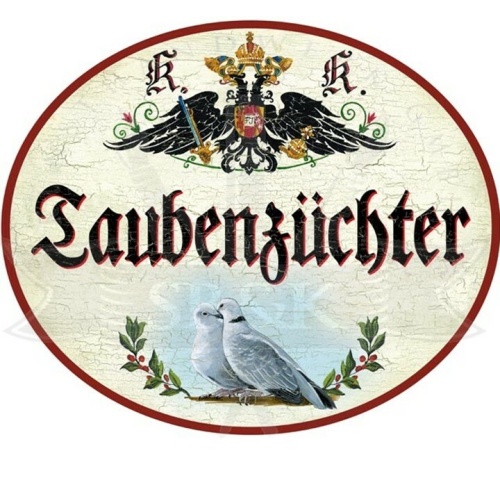KuK Nostalgie Holzschild "Taubenzüchter"
