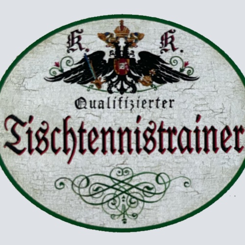 KuK Nostalgie Holzschild Qualifizierter Tischtennistrainer Tischtennis Schild
