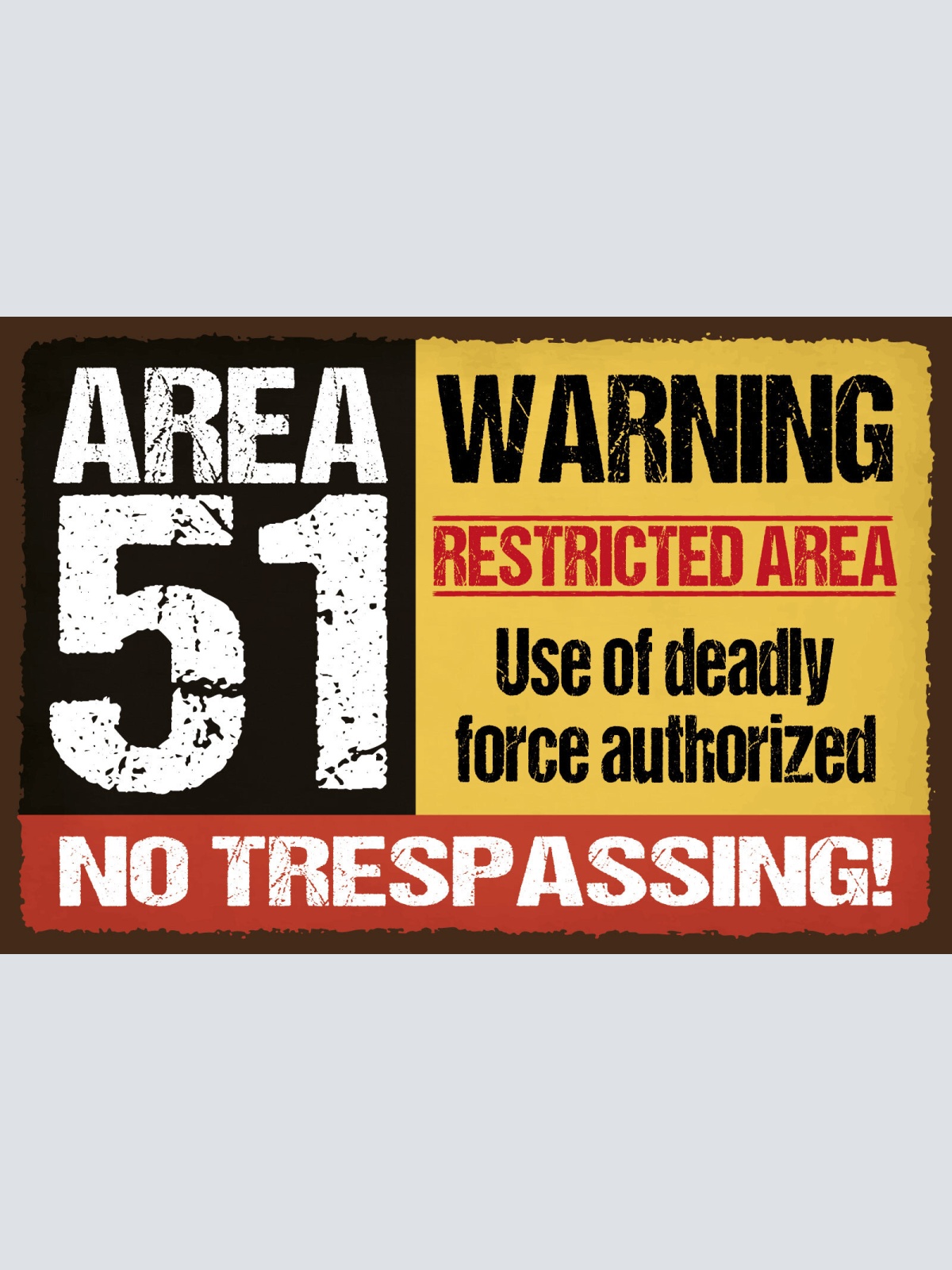 Schild Area 51 Warning Alien UFO USA Nevada 12x18 / 20x30 / 30x40 Blech od. Holz