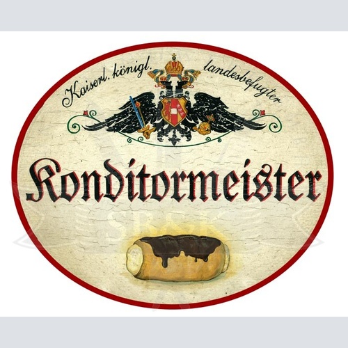 KuK Nostalgie Holzschild Konditormeister