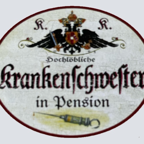 KuK Nostalgie Holzschild Hochlöbliche Krankenschwester In Pension Schild