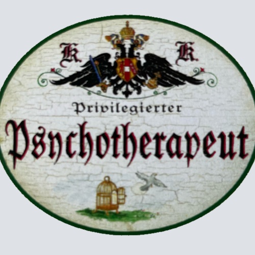 KuK Nostalgie Holzschild Privilegierter Psychotherapeut Psychotherapie Schild