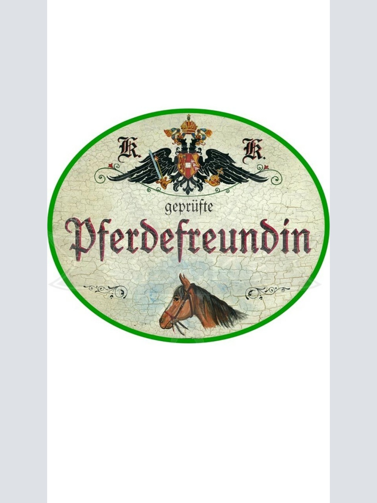 KuK Nostalgie Holzschild "Pferdefreundin"