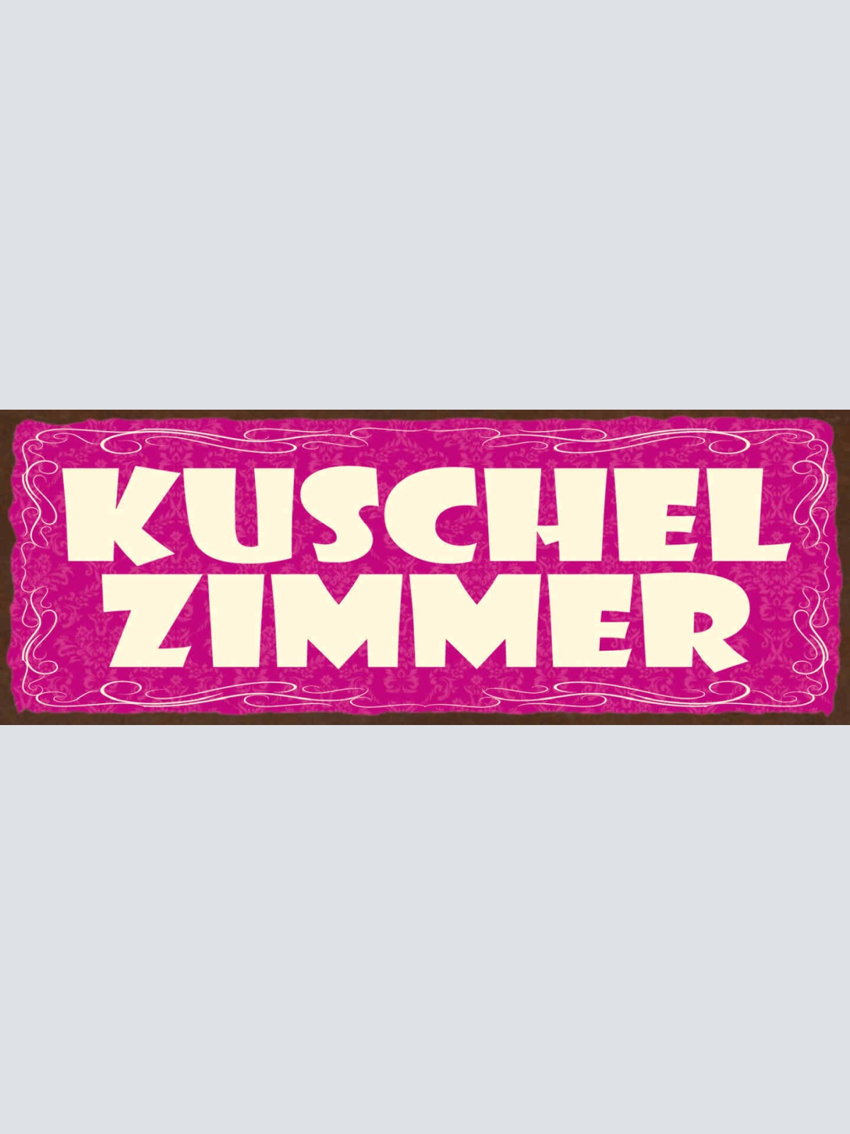 Schild Kuschel Zimmer Kuscheln Romantik Liebe Schlafzimmer 27x10 Blech od.Holz