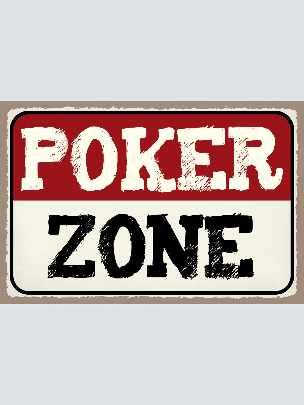 Schild Poker Zone Karten Spiel Zocken Raum 12x18 / 20x30 / 30x40 Blech od. Holz