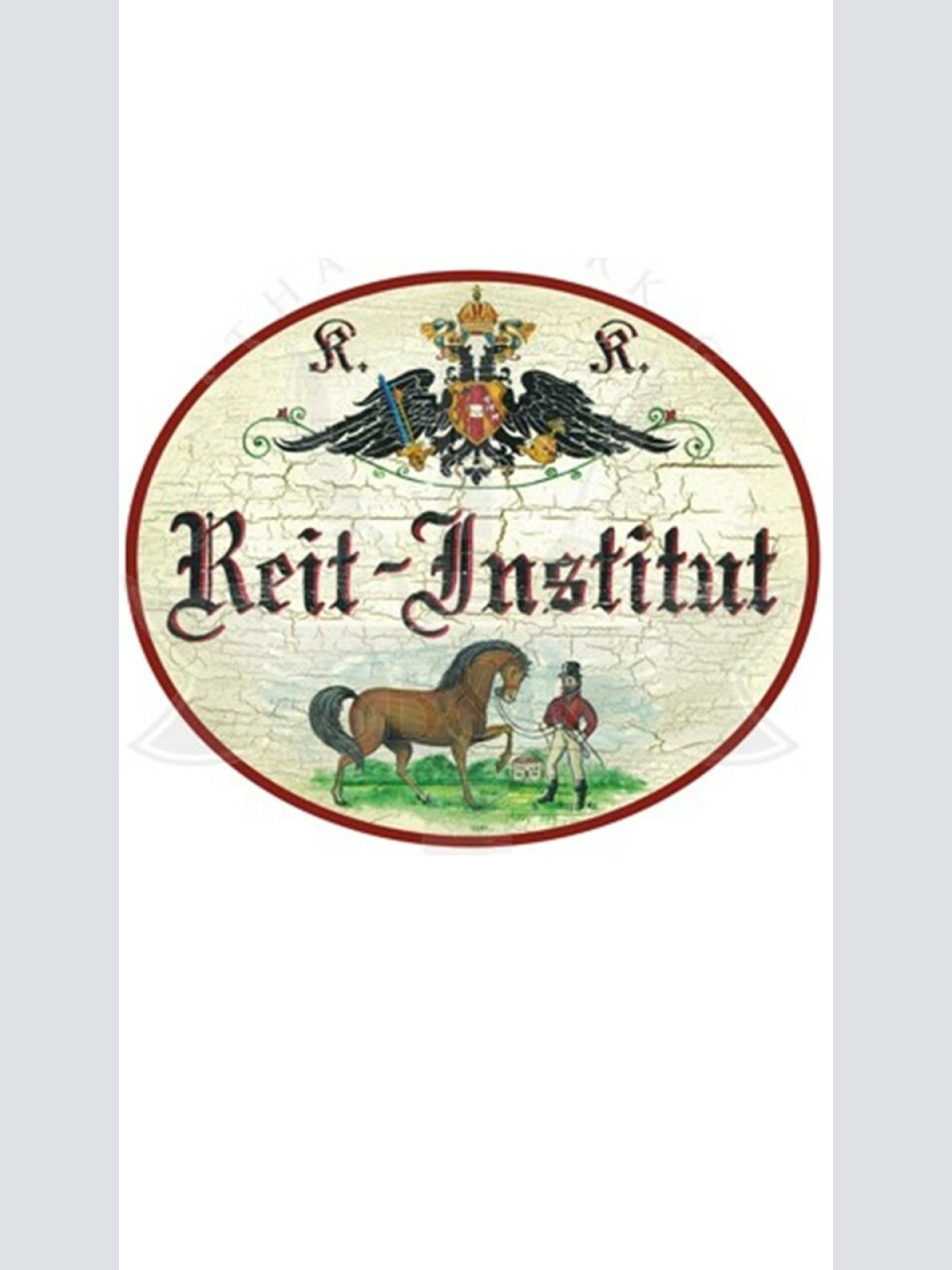 KuK Nostalgie Holzschild "Reit Insitut"