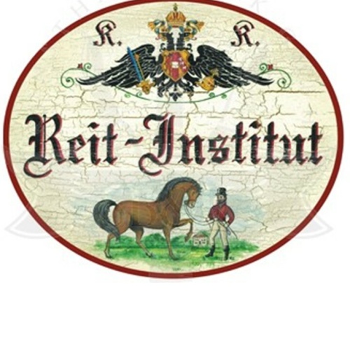 KuK Nostalgie Holzschild "Reit Insitut"