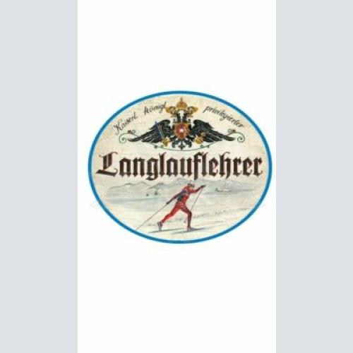 KuK Nostalgie Holzschild "Langlauflehrer"