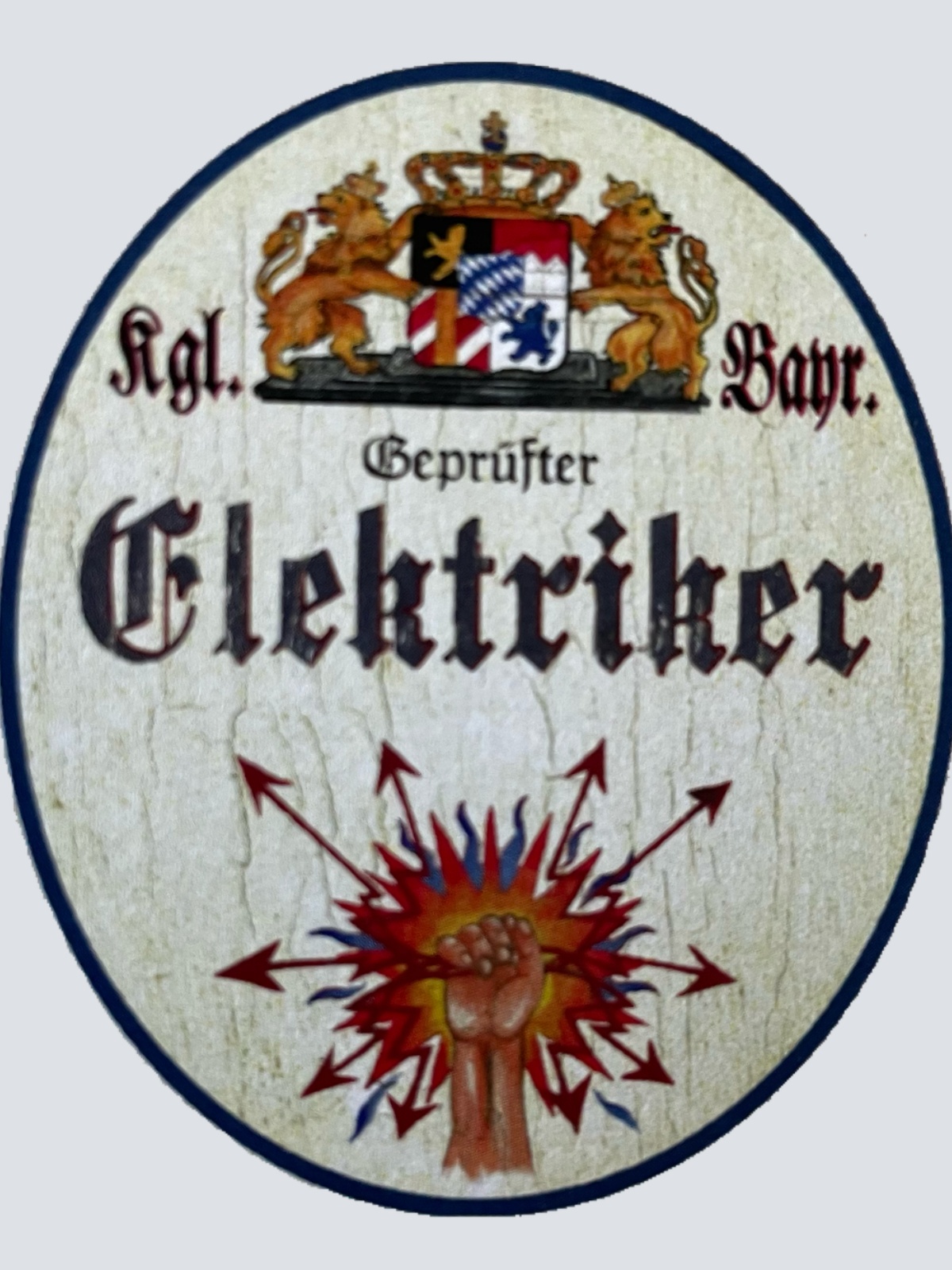 Nostalgie Holzschild Bayern Geprüfter Elektriker Strom Schild