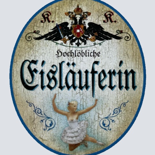 KuK Nostalgie Holzschild Hochlöbliche Eisläuferin Kunst Eislaufen Sport Schild