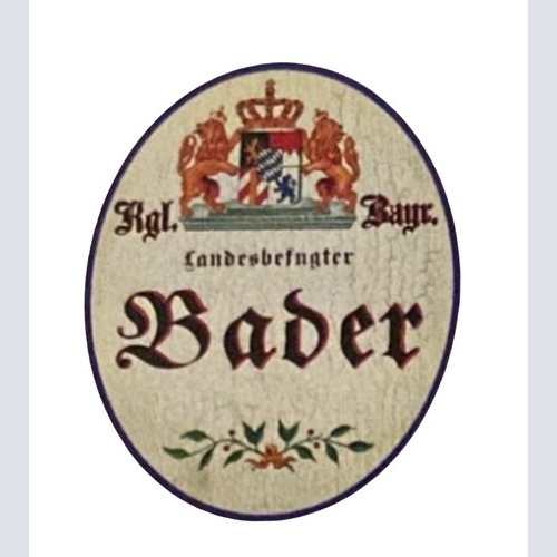 Nostalgie Holzschild Bayern königlich bayerischer Landesbefugter Bader