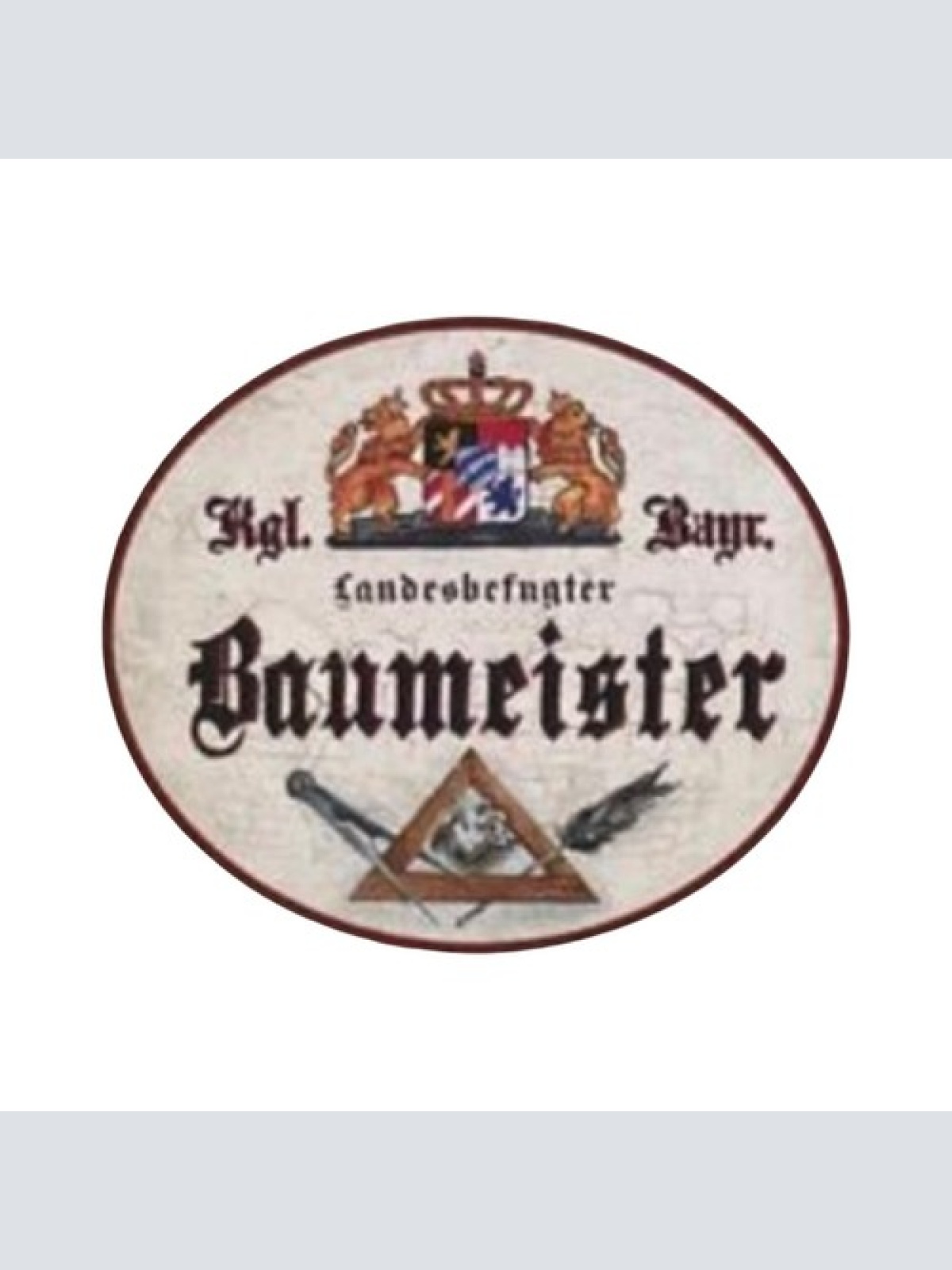 Nostalgie Holzschild Bayern königlich bayerischer Landesbefugter Baumeister