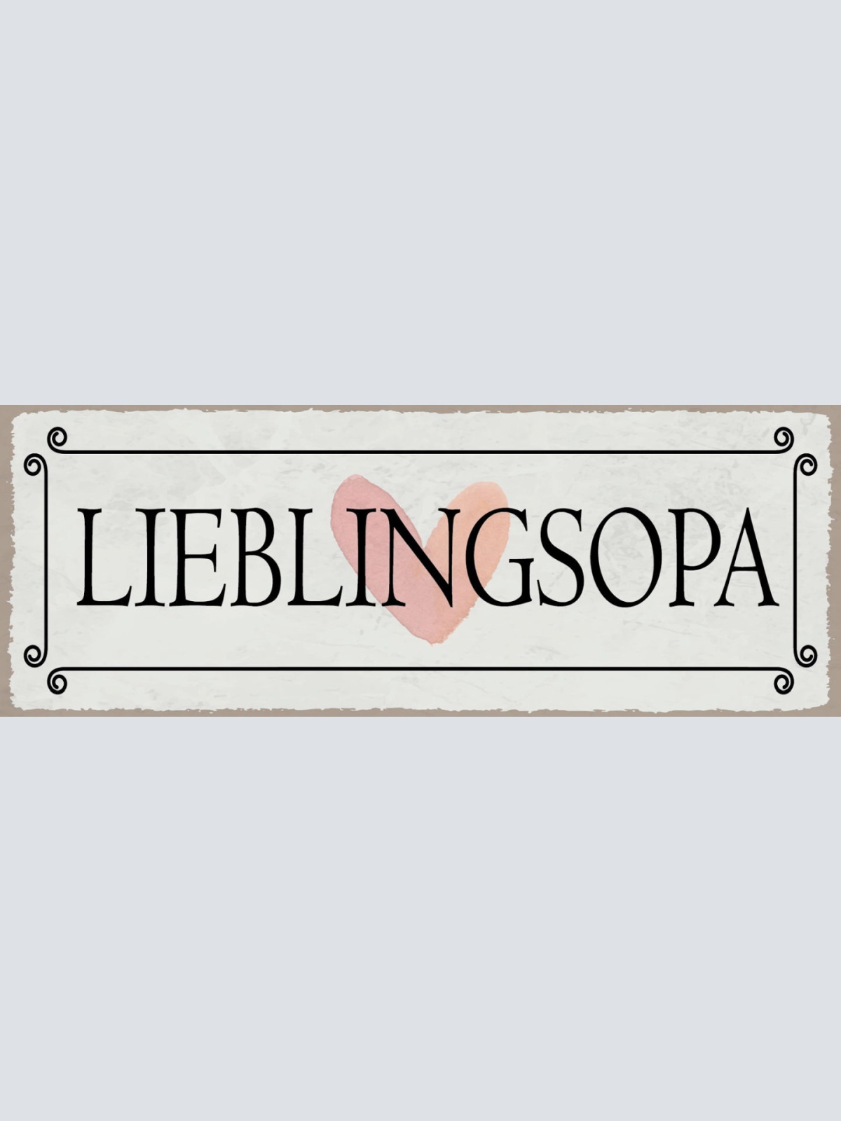 Schild Lieblingsopa Großvater Großeltern Familie Opa 27x10 Blech od.Holz