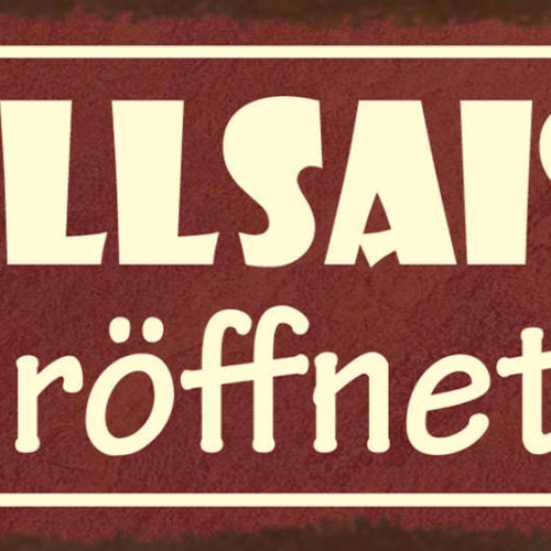 Schild Grill Saison Eröffnet Grillen Griller BBQ Fleisch 27x10 Blech od.Holz