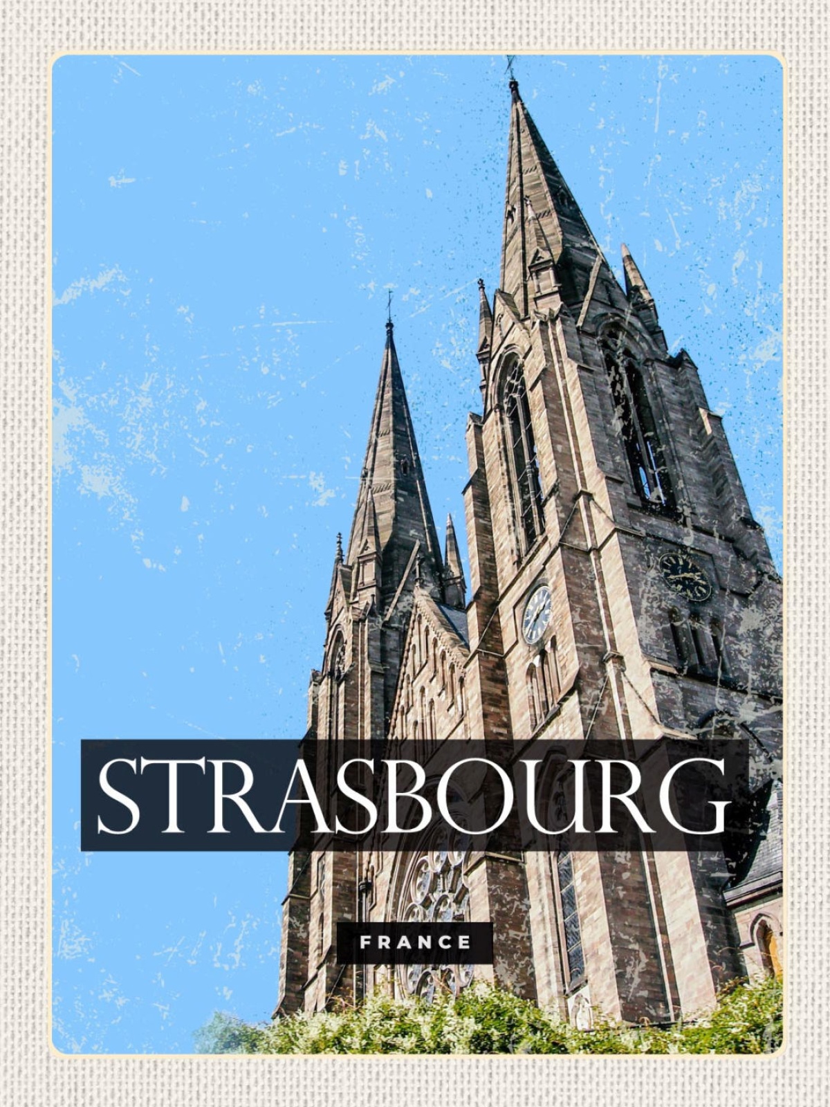 Schild Strasbourg France Frankreich Kathedrale 12x18 20x30 30x40 Blech od. Holz