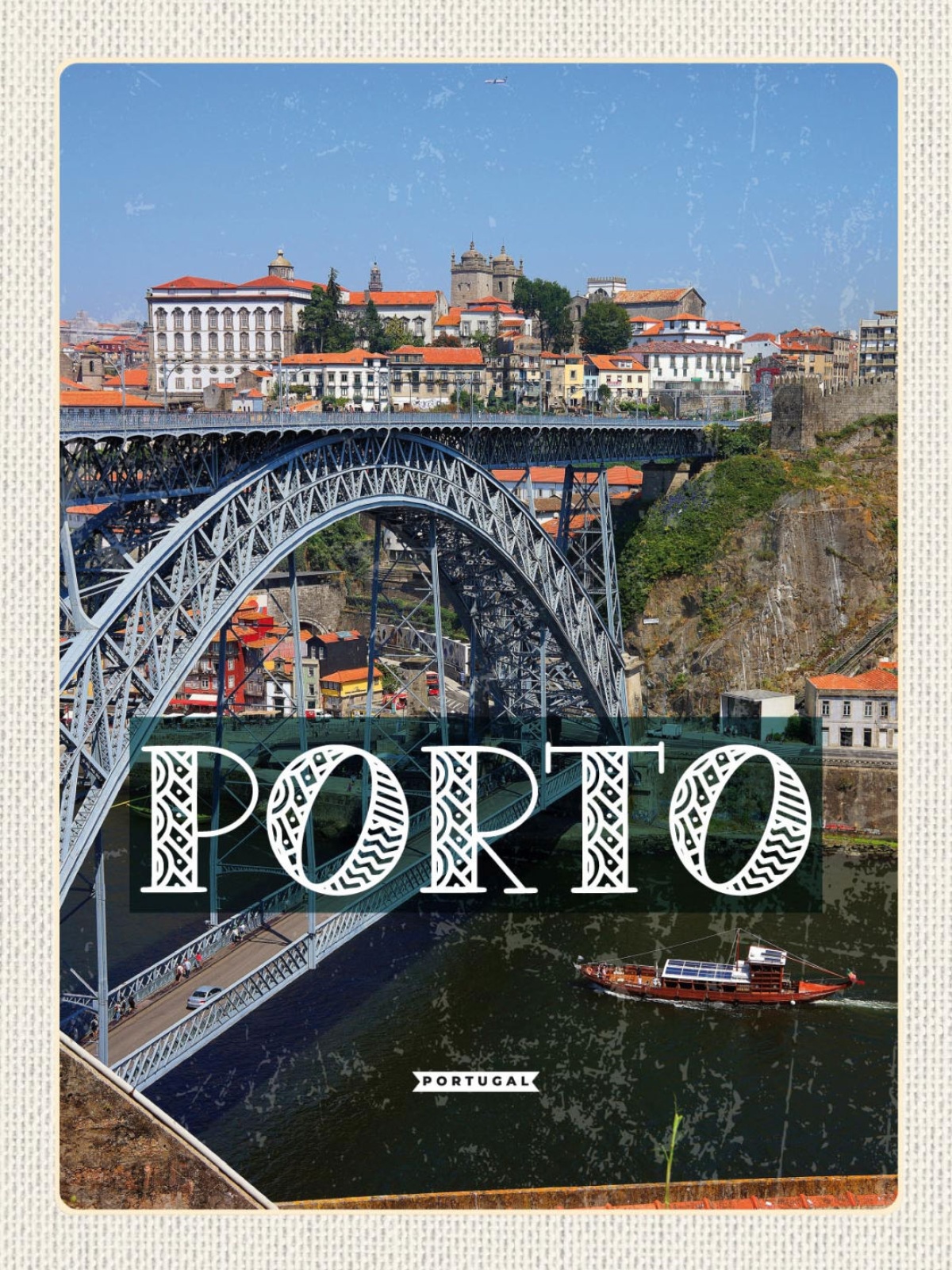 Schild Porto Portugal Ponte Luís I Brücke Stadt 12x18 20x30 30x40 Blech od. Holz