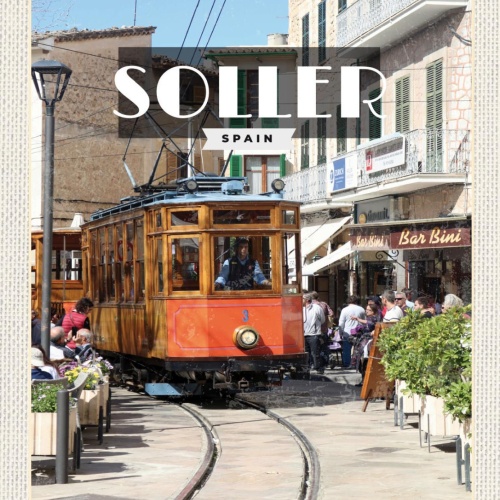 Schild Sóller Spain Spanien Straßenbahn Stadt 12x18 20x30 30x40 Blech od. Holz