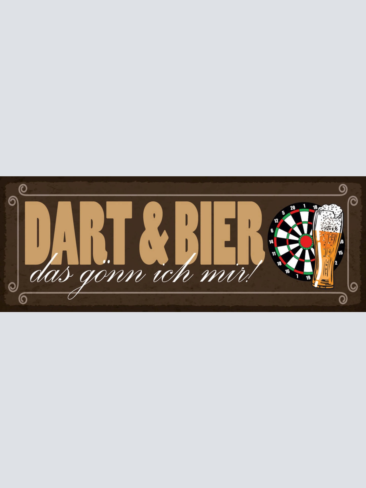 Schild Dart & Bar Das Gönn Ich Mir Darten Spiel Bier Alkohol 27x10 Blech od.Holz