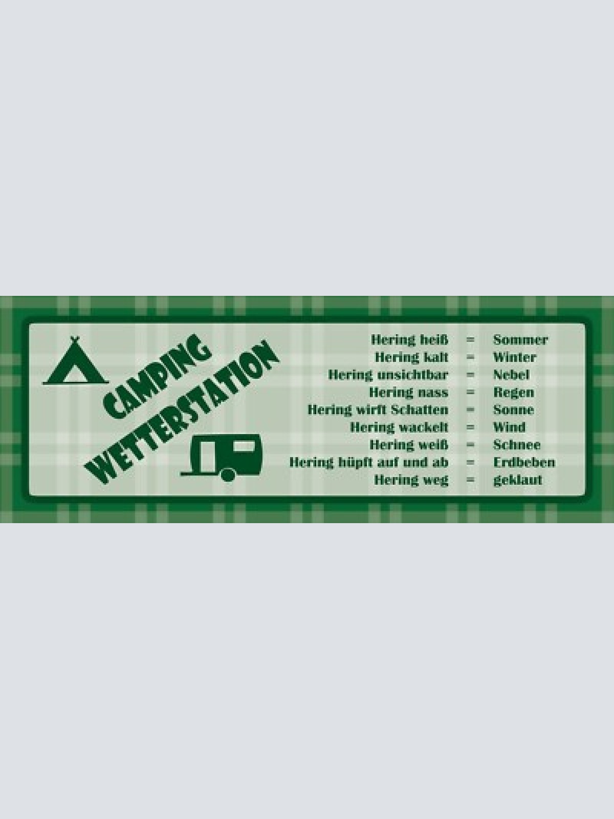 Schild camping wetter station hering canpen camper wohnwagen 27x10 blech od.holz