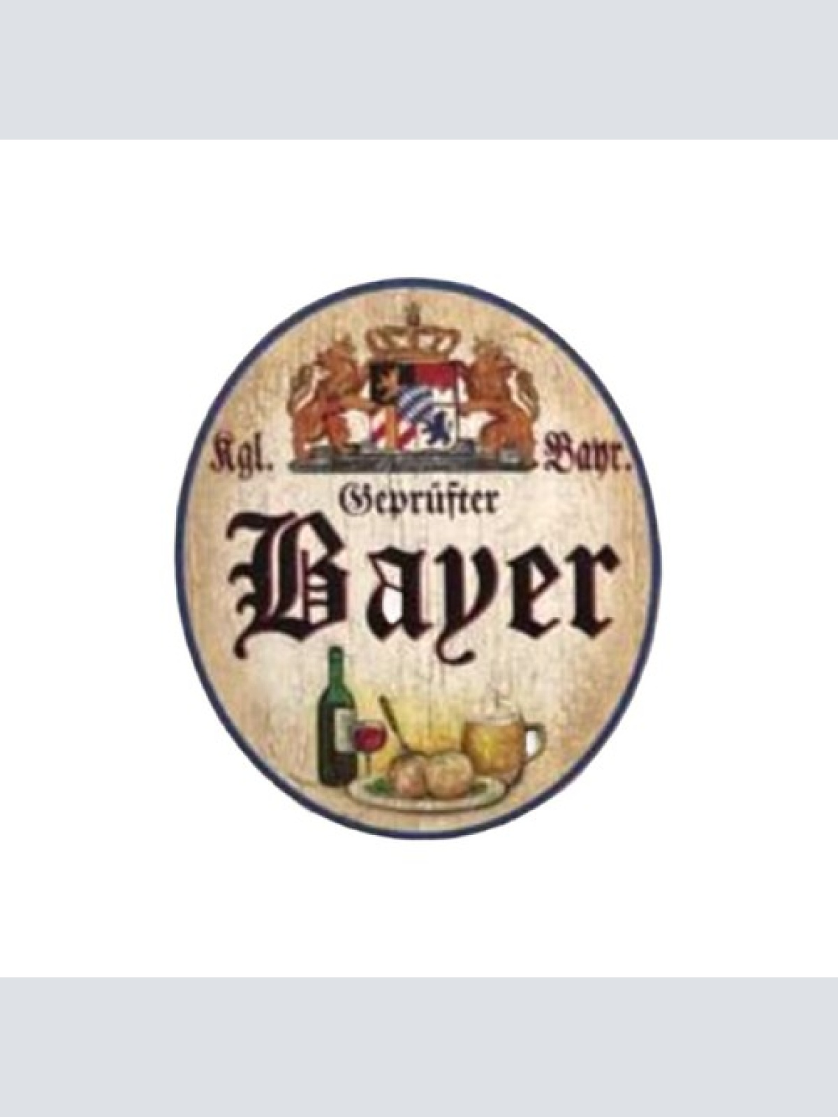 Nostalgie Holzschild Bayern königlich bayerischer Geprüfter Bayer Schild