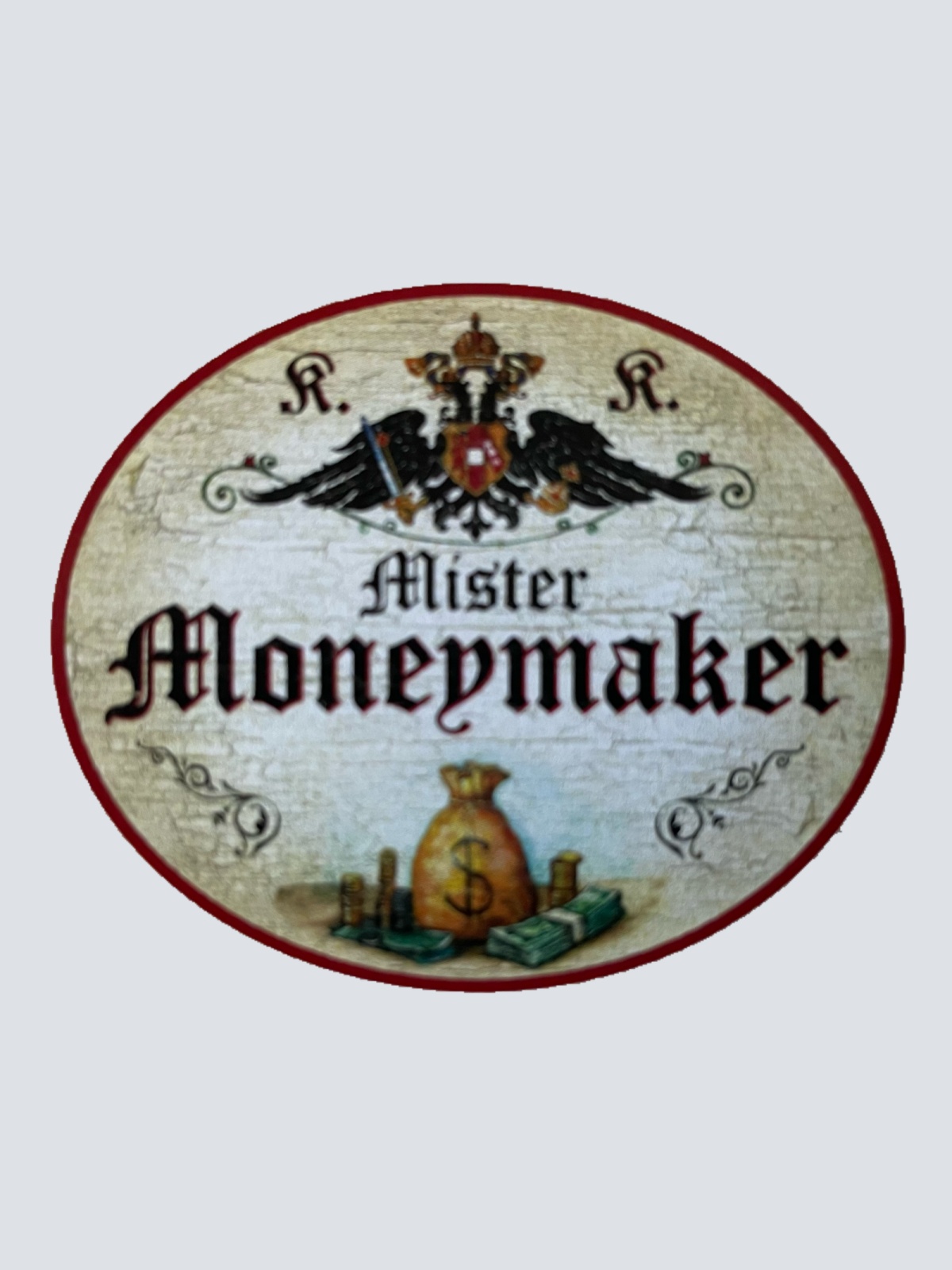 KuK Nostalgie Holzschild Mister Moneymaker Geld Verdiener Reich Vermögen Schild