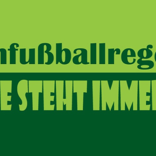 Schild Straßen Fussball Regel Nr. 1 Der Fette Steht Immer Im Tor 27 x 10
