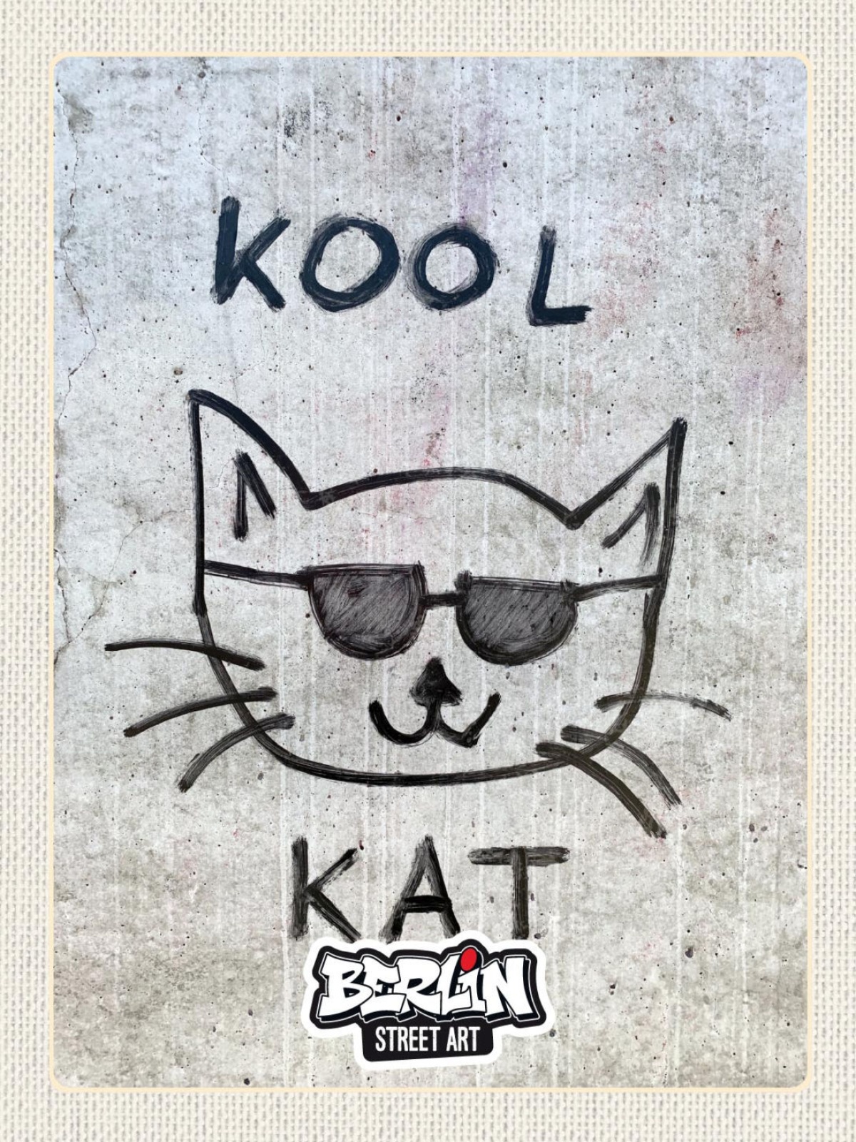 Schild Berlin Street Art Graffiti Kool Kat Katze D 12x18 20x30 30x40 Blech/Holz