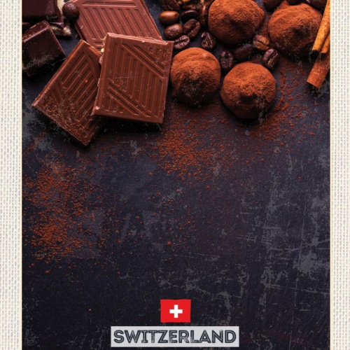 Schild Switzerland Schweiz Schweizer Schokokade 12x18 20x30 30x40 Blech/Holz
