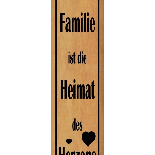 Schild Familie Heimat Herzens Herz Zuhause Liebe Ehe Kind 46 x 10 Blech od. Holz