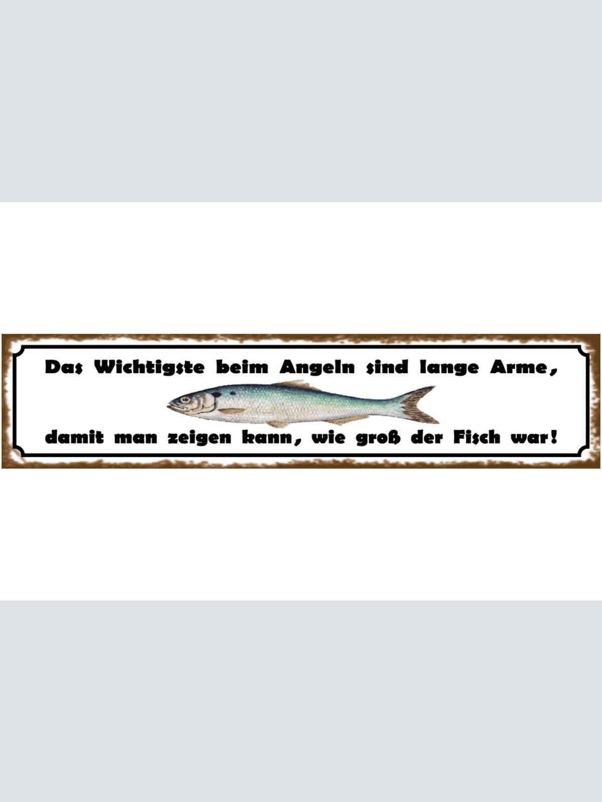 Schild Angeln Fischen Fisch Größe Länge Arme Angel Rute 46 x 10 Blech od. Holz