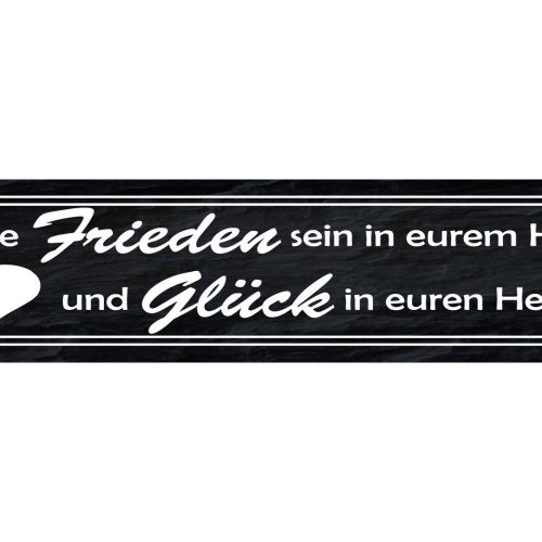 Schild Frieden Haus Glück Herzen Leben Liebe Ruhe Wohnung 46 x 10 Blech od. Holz
