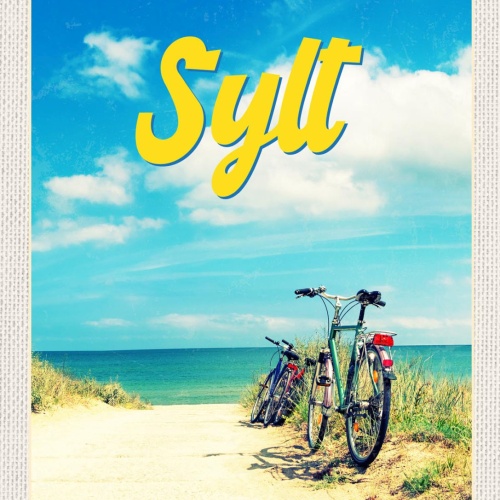Schild Sylt Insel Fahrrad Küste Meer Ostfriesland D 12x18 20x30 30x40 Blech/Holz