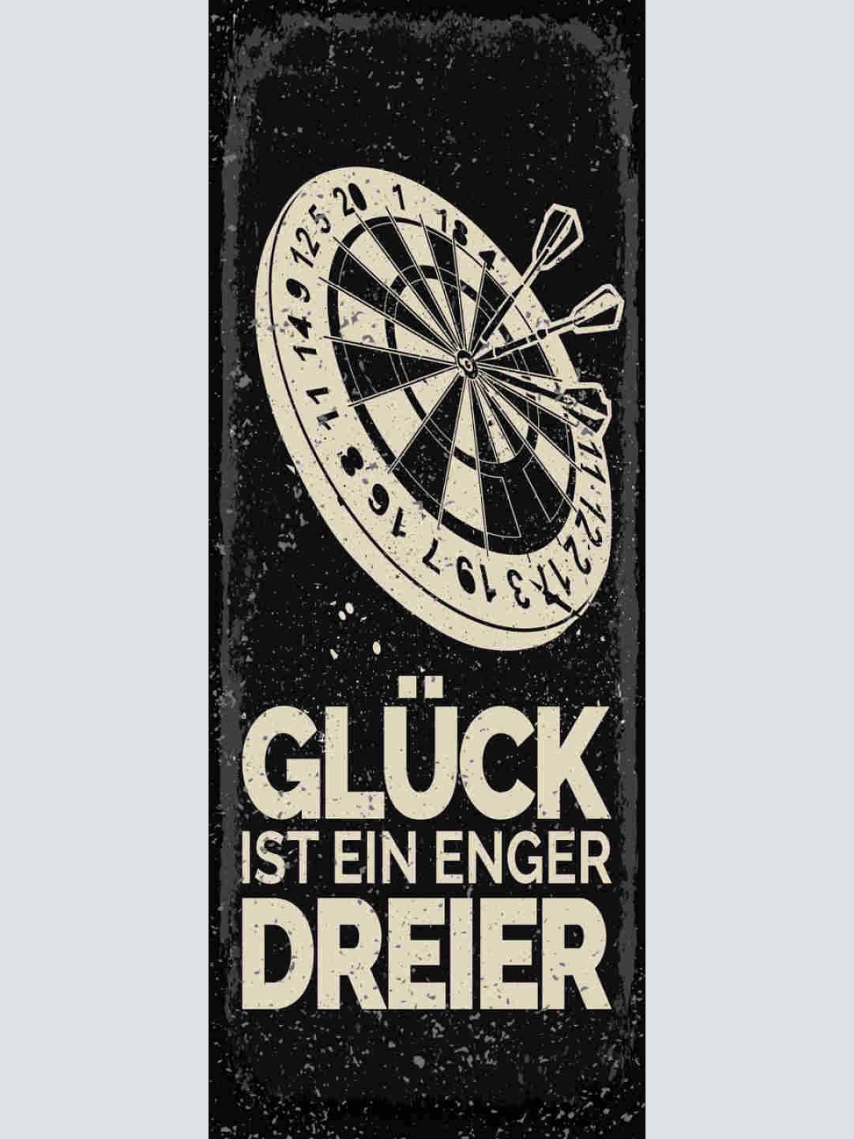 Schild Glück Ist Ein Enger Dreier Darten Dart Pfeil Spiel 27x10 Blech od.Holz